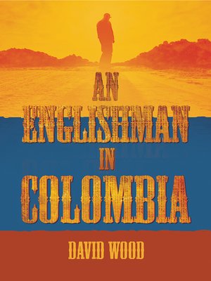 cover image of An Englishman in Colombia
